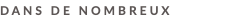 DANS DE NOMBREUX